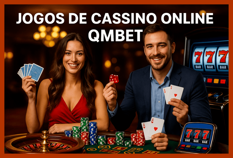 Jogos de cassino online inovadores e emocionantes na QMBET